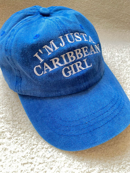 I’m Just A Caribbean Girl Cap